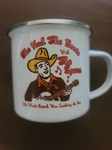 "Boots With The Spurs" Camp Mug